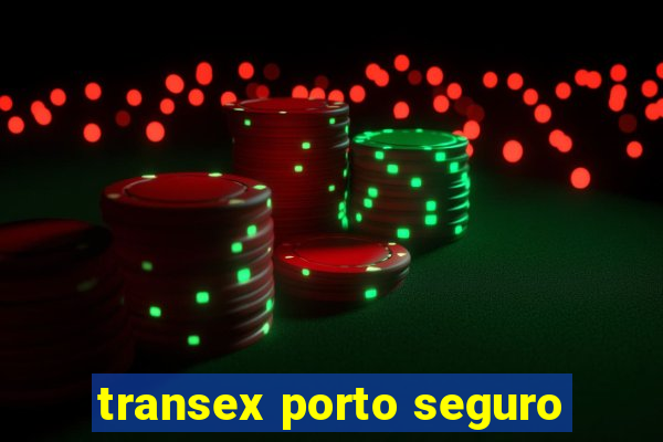 transex porto seguro